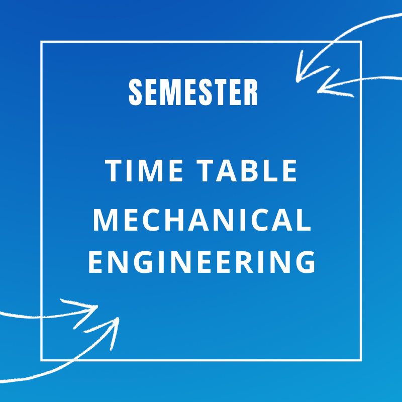 Upcoming Semester Time Table - Mechanical Engineering | AITD Goa